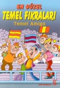 En Güzel Temel Fıkraları Temel Amigo