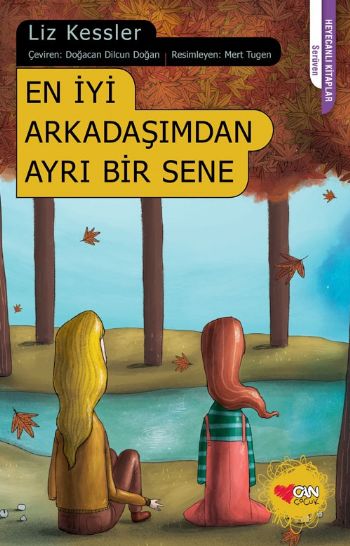 En İyi Arkadaşımdan Ayrı Bir Sene