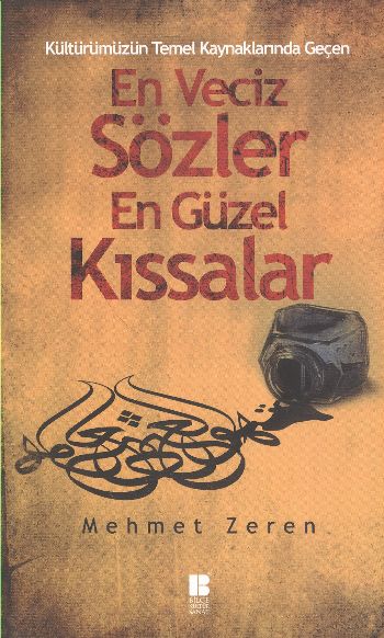 En Veciz Sözler En Güzel Kıssalar %17 indirimli Mehmet Zeren