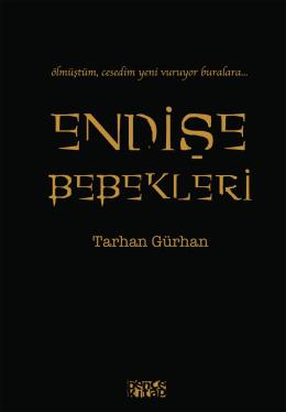 Endişe Bebekleri