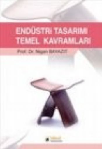 Endüstri Tasarımı Temel Kavramlar