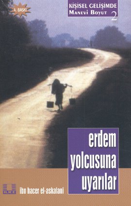 Erdem Yolcusuna Uyarılar