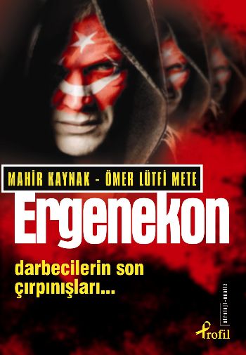 Ergenekon-Darbecilerin Son Çırpınışları