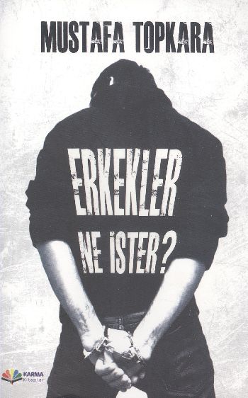 Erkekler Ne İster