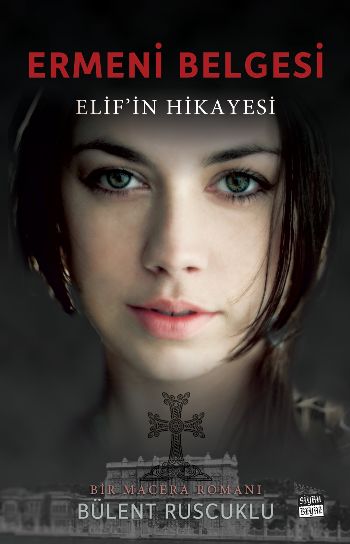 Ermeni Belgesi: Elif’in Hikayesi