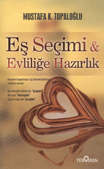 Eş Seçimi Evliliğe Hazırlık