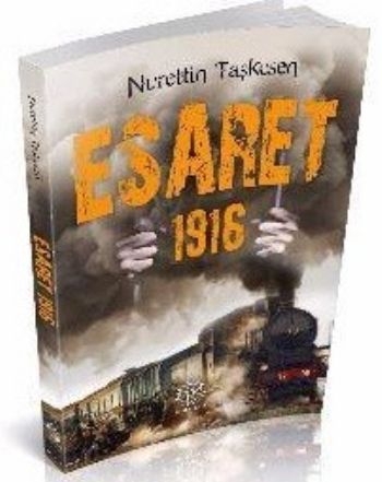 Esaret 1916