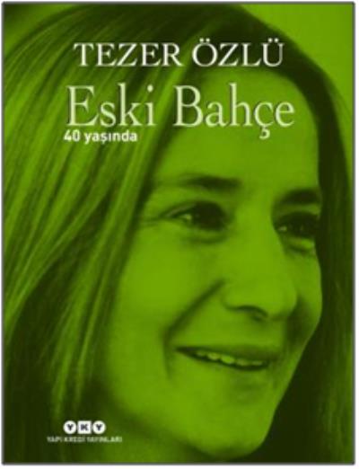 Eski Bahçe - 40 Yaşında (Numaralı Özel Baskı)