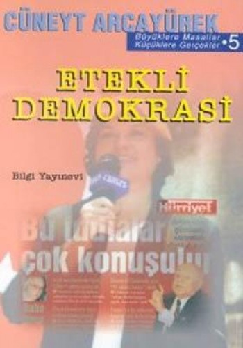 Etekli Demokrasi Büyüklere Masallar Küçüklere Gerçekler 5