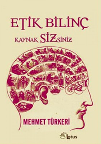 Etik Bilinç %17 indirimli Mehmet Türkeri