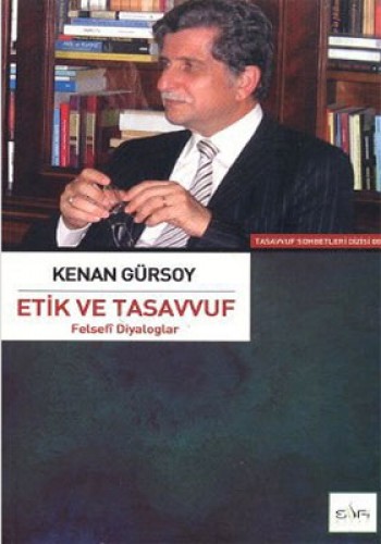 Etik ve Tasavvuf %17 indirimli Kenan Gürsoy