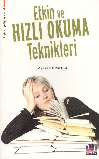 Etkin ve Hızlı Okuma Teknikleri %17 indirimli Aynur Sürmeli