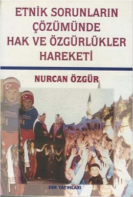 Etnik Sorunların Çözümünde Hak ve Özgürlükler Hareketi