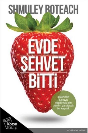 Evde Şehvet Bitti