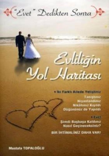 Evliliğin Yol Haritası