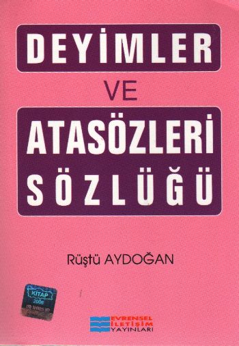 Evrensel Deyimler ve Atasözleri Sözlüğü