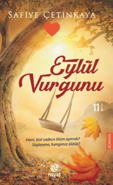 Eylül Vurgunu Safiye Çetinkaya