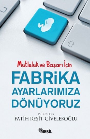 Fabrika Ayarlarımıza Dönüyoruz