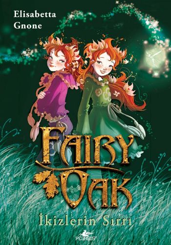 Fairy Oak 1 İkizlerin Sırrı