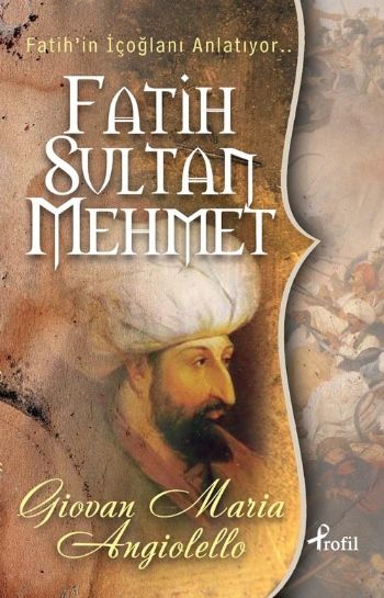 Fatih'in İçoğlanı Anlatıyor Fatih Sultan Mehmet