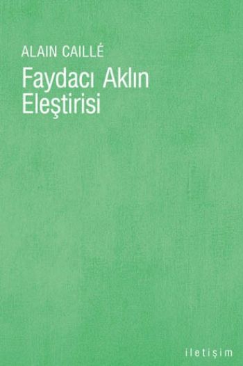 Faydacı Aklın Eleştirisi