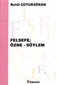 Felsefe: Özne - Söylem