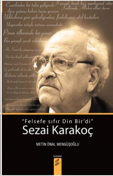 Sezai Karakoç: "Felsefe Sıfır Din Bir'di" Metin Önal Mengüşoğlu