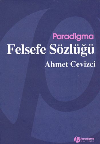 Felsefe Sözlüğü (Ciltli)