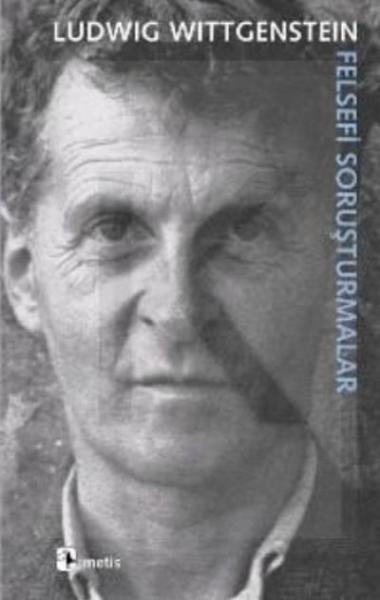 Felsefi Soruşturmalar %17 indirimli Ludwig Wittgenstein