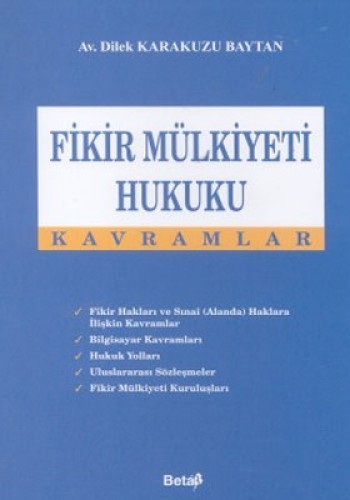 Fikir Mülkiyeti Hukuku Kavramlar (Ciltli)