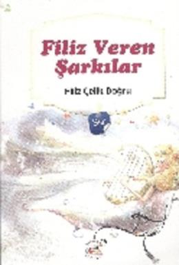 Filiz Veren Şarkılar