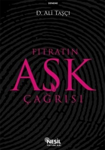 Fıtratın Aşk Çağrısı