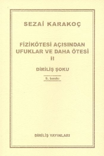 Fizikötesi Açısından Ufuklar ve Daha Ötesi-II: Diriliş Şoku %17 indiri