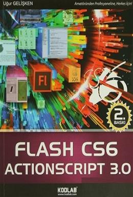 Flash Cs6 Actionscript 3.0 %17 indirimli Uğur Gelişken