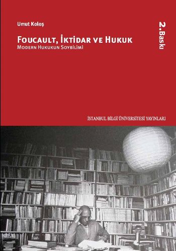 Foucault İktidar ve Hukuk-Modern Hukukun Soybilimi %17 indirimli Umut 