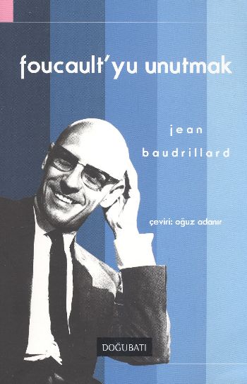 Foucaultyu Unutmak %17 indirimli Jean Baudrillard