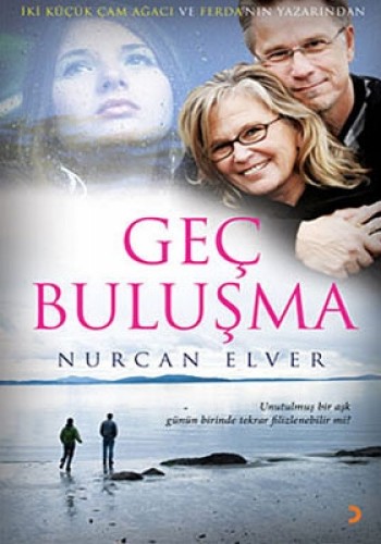 Geç Buluşma