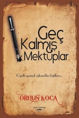 Geç Kalmış Mektuplar