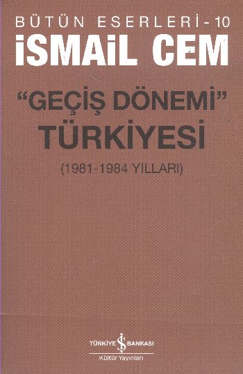 Geçiş Dönemi Türkiyesi %30 indirimli İsmail Cem