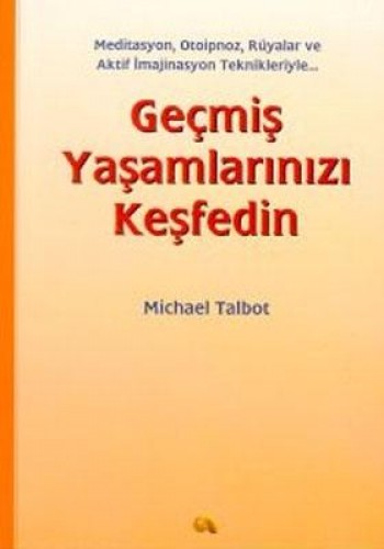 Geçmiş Yaşamlarınızı Keşfedin %17 indirimli