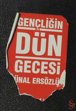 Gençliğin Dün Gecesi