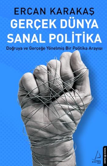 Gerçek Dünya Sanal Politika