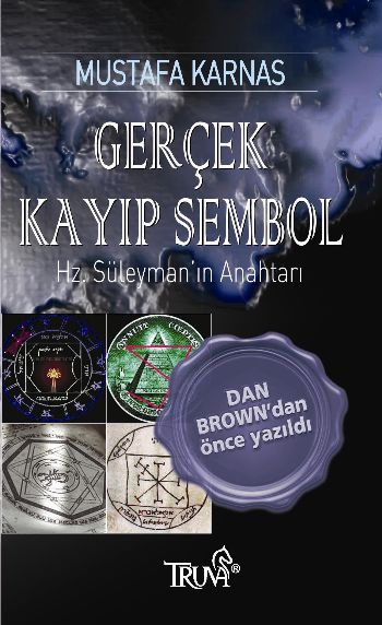 Gerçek Kayıp Sembol "Hz. Süleyman'ın Anahtarı"