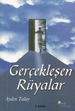 Gerçekleşen Rüyalar Aydın Talay