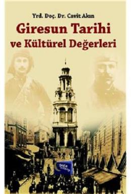 Giresun Tarihi ve Kültürel Değerleri