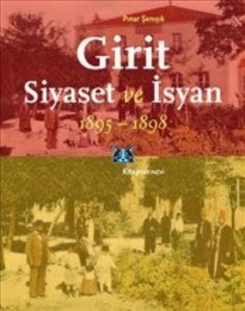 Girit Siyaset ve İsyan 1895-1898