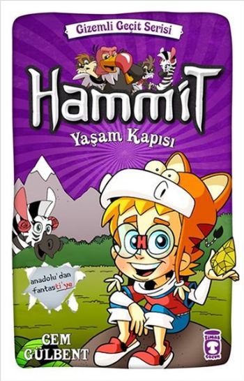 Gizemli Geçit Serisi-Hammit-Yaşam Kapısı