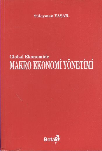 Global Ekonomide Makro Ekonomi Yönetimi %17 indirimli Süleyman Yaşar