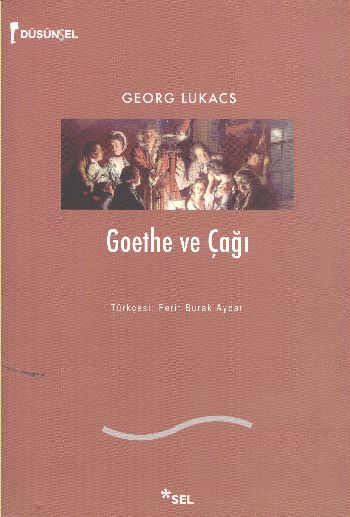 Goethe ve Çağı %17 indirimli George Lukacs