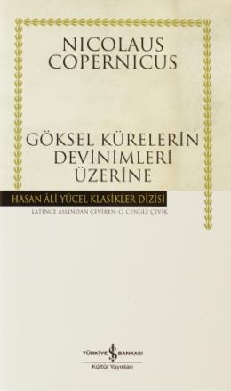 Göksel Kürelerin Devinimleri Üzerine (Ciltli)